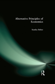 Alternative Principles of Economics