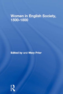 Women in English Society, 1500-1800