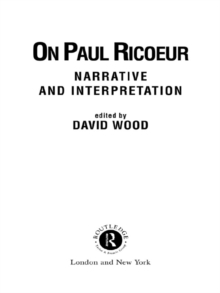 On Paul Ricoeur : Narrative and Interpretation