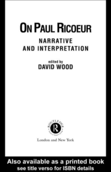 On Paul Ricoeur : Narrative and Interpretation