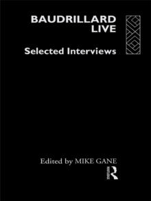 Baudrillard Live : Selected Interviews