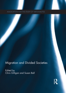 Migration and Divided Societies