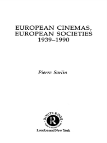 European Cinemas, European Societies