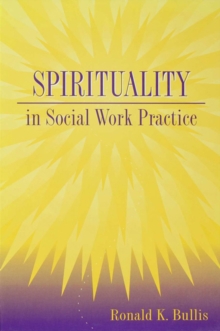 Spirituality in Social Work Practice