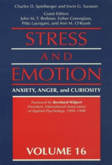 Stress And Emotion : Anxiety, Anger, & Curiosity