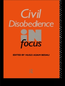 Civil Disobedience in Focus