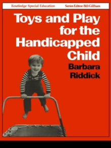 Toys and Play for the Handicapped Child