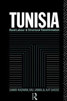 Tunisia : Rural Labour and Structural Transformation