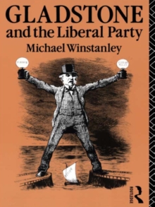 Gladstone and the Liberal Party