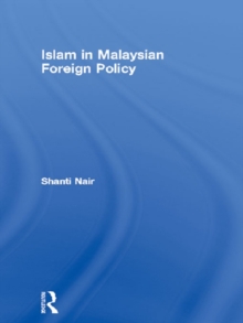 Islam in Malaysian Foreign Policy