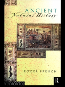 Ancient Natural History : Histories of Nature