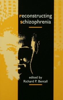 Reconstructing Schizophrenia