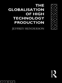 Globalisation of High Technology Production