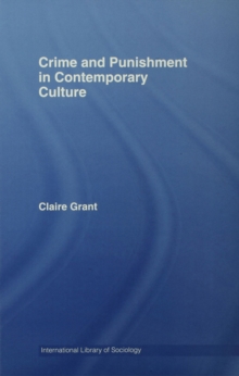 Crime and Punishment in Contemporary Culture