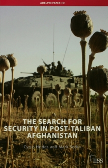 The Search for Security in Post-Taliban Afghanistan