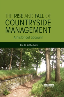 The Rise and Fall of Countryside Management : A Historical Account