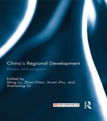 China's Regional Development : Review and Prospect