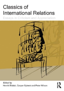 Classics of International Relations : Essays in Criticism and Appreciation