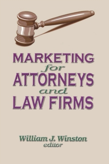 Marketing for Attorneys and Law Firms