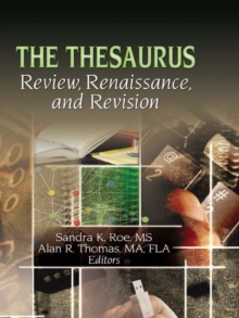 The Thesaurus : Review, Renaissance, and Revision