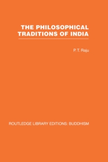 The Philosophical Traditions of India