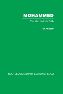 Mohammed : The Man and his Faith