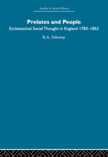 Prelates and People : Ecclesiastical Social Thought in England, 1783-1852