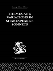 Themes and Variations  in Shakespeare's Sonnets