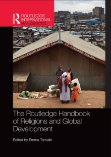 The Routledge Handbook of Religions and Global Development