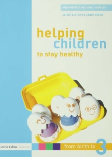 Helping Children to Stay Healthy