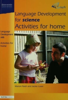 Language Development for Science : Activities for Home