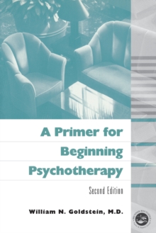 A Primer for Beginning Psychotherapy