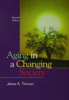 Aging in a Changing Society