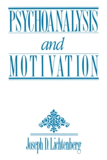 Psychoanalysis and Motivation