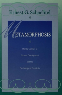 Metamorphosis : On the Conflict of Human Development and the Development of Creativity