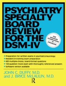 Psychiatry Specialty Board Review For The DSM-IV