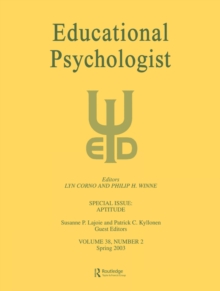 Aptitude : A Special Issue of Educational Psychologist