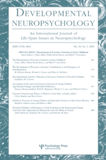 Measurement of Executive Function in Early Childhood : A Special Issue of Developmental Neuropsychology