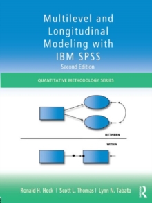 Multilevel and Longitudinal Modeling with IBM SPSS, EPUB eBook Multilevel and Longitudinal Modeling with IBM SPSS, EPUB eBook