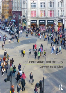 The Pedestrian and the City