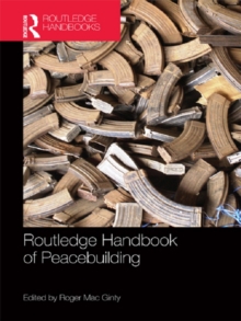 Routledge Handbook of Peacebuilding