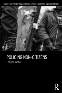 Policing Non-Citizens