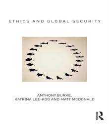 Ethics and Global Security : A cosmopolitan approach