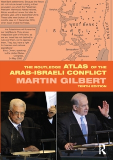 The Routledge Atlas of the Arab-Israeli Conflict