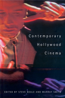 Contemporary Hollywood Cinema