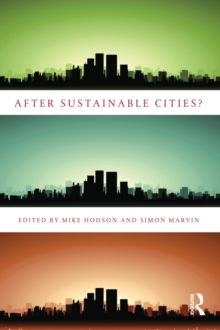 After Sustainable Cities?