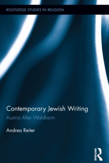 Contemporary Jewish Writing : Austria After Waldheim