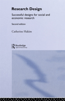 Research Design : Succesful Designs for Social Economics Research