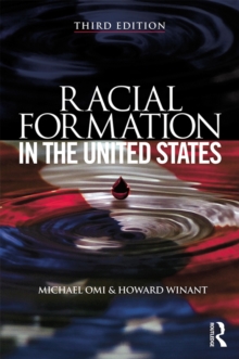 Racial Formation in the United States