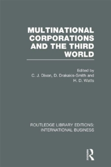 Multinational Corporations and the Third World (RLE International Business)